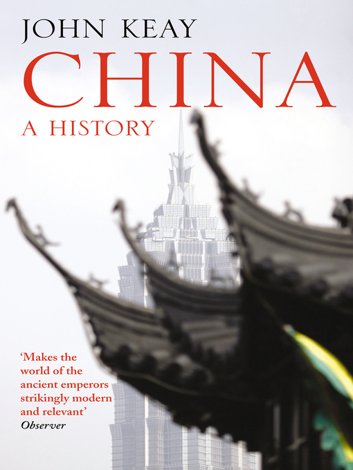 John Keay创作的China作品的详细信息 - 可供借阅
